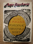 Ante Starčević: Misli i pogledi : pojedinac - Hrvatska - svijet