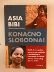 Asia Bibi, Anne-Isabelle Tollet : Konačno slobodna