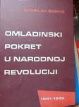 B. Šoškić - Omladinski pokret u narodnoj revoluciji 1941-45