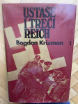 Bogdan Krizman: Ustaše i Treći Reich 1.+2.svezak 390+456 str iz 1986.