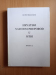 BOŽO MILANOVIĆ, Hrvatski narodni preporod u Istri 1