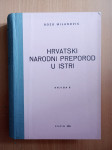BOŽO MILANOVIĆ, Hrvatski narodni preporod u Istri 2