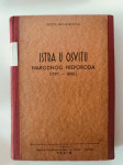 Božo Milanović : Istra u osvitu narodnog preporoda  (posveta autora)
