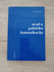 BRIAN McNAIR, Uvod u političku komunikaciju