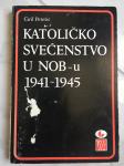 Ćiril Petešić, KATOLIČKO SVEĆENSTVO U NOB-u 1941-1945