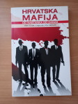 CVOK - MERDANOVIĆ, Hrvatska mafija od nastanka do danas