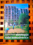 D.Rihtman-Auguštin Etnologija naše svakodnevice ŠK ZAGREB 1988