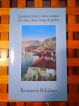 Da vidim Ohrid, Strugu da gledam Konstantin Miladinov ZAGREB-PULA 2001