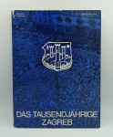 Das tausendjahrige Zagreb