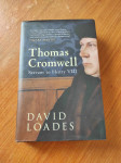 David Loades - Thomas Cromwell: Servant to Henry VIII