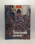 Dubrovnik iznova