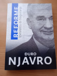 ĐURO NJAVRO, Reforme - Izvrsnošću do blagostanja