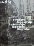 Dušan Bilandžić - Propast Jugoslavije i stvaranje moderne Hrvatske