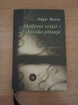 EDGAR MORIN, Moderni svijet i židovsko pitanje