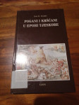 Eric R. Dodds, Pogani i kršćani u epohi tjeskobe