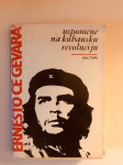Ernesto Ce Gevara : Uspomene na kubansku revoluciju
