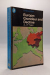 Europe: Grandeur and Decline