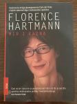 Florence Harmann, Mir i kazna