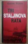 Gavriil Popov: Tri Staljinova rata