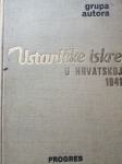 Grupa autora - Ustaničke iskre u Hrvatskoj 1941.