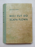 Gunther Prien: Moj put do Scapa Flowa (sa 8 slika)