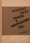 Herbert Grün – Proces u Jeruzalemu 1961