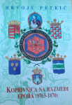 Hrvoje Petrić, Koprivnica na razmeđi epoha 1765-1870.