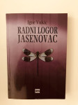Igor Vukić : Radni logor Jasenovac