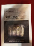 IME HRVAT u etnogenezi južnih Slavena