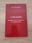 IVAN FUMIĆ, U ime istine