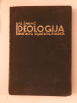 Ivo Šarinić : Ideologija hrvatskog seljačkog pokreta