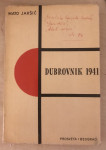 Jakšić , Mato : Dubrovnik 1941