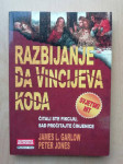 James L. Garlow, Peter Jones - Razbijanje Da Vincijeva koda