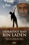 Jean Sasson Najw bin Laden Omar bin Laden: Odrastati kao bin Laden