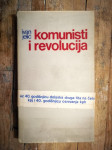 Jelić, Ivan - Komunisti i revolucija