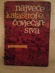 Joachim G. Leithauser: Najveće katastrofe čovječanstva