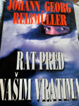 Johann Georg Reißmüller RAT PRED NAŠIM VRATIMA
