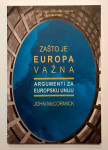 John McCormick - Zašto je Europa važna