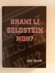 Josip Pečarić : Brani li Goldstein NDH ?