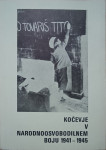 Jože Žagar-Jagrov: Kočevje v narodnoosvobodilnem boju 1941-1945