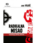 Jure Vujić: RADIKALNA MISAO