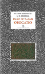 KAKO SE ZAPAD OBOGATIO - N. Rosenberg i L.E. Birdzell