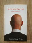 Katarina Škoro-Pevec : Nacionalna sigurnost : vodič za novinare
