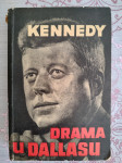 Kristl, Mihovilović, Saračević: Kennedy, drama u Dallasu