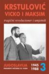 Krstulović Vicko i Maksim - tragični revolucioner i umjetnik