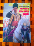 Kujundžić Nedjeljko HRVATI U STOLJEĆU SMRTI  HPP ZAGREB 2000 + POTPIS