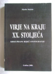 Martin Matišin - Virje na kraju XX. stoljeća - 2000.