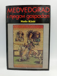 Medvedgrad i njegovi gospodari