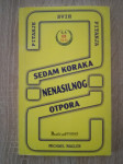 Michael Nagler : Sedam koraka nenasilnog otpora