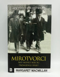 Mirotvorci: šest mjeseci koji su promijenili svijet